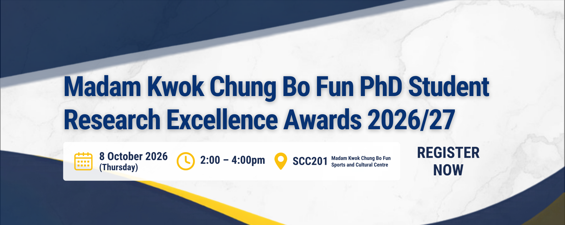 Madam Kwok Chung Bo Fun PhD Student Research Excellence Awards 2026/27